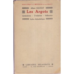 Les argots, caractères...