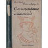 Correspondance commerciale, Albert Holveck, 1946 - manuels enseignement technique, secrétariat commercial