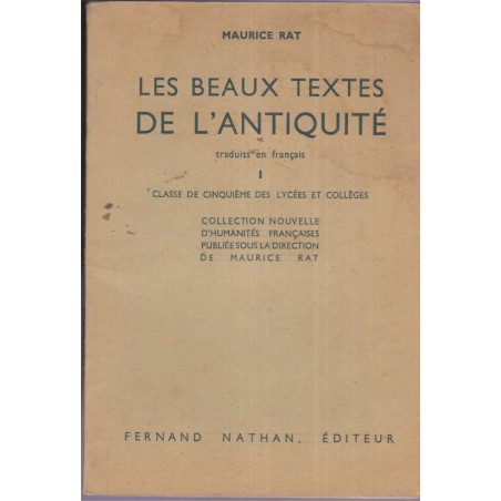 Les beaux textes de l'Antiquité, classe de 5e, Maurice Rat, 1941 - manuels de français