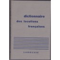Dictionnaire des locutions françaises, 1957, Larousse - manuels de français, dictionnaires,