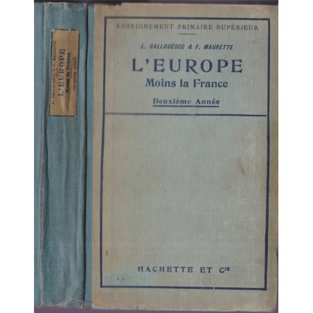 L'Europe moins la France, Gallouédec et Maurette, 1918 - manuels de géographie