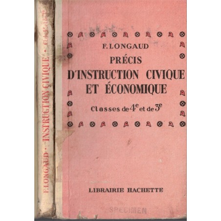 Précis d'instruction civique et économique, classes de 4e et 3e, Longaud, 1948 - manuels, trains, automobiles