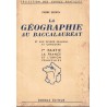 La géographie au baccalauréat, la France et l'Union française, P. Serryn, 1959 - manuels de géographie, annales