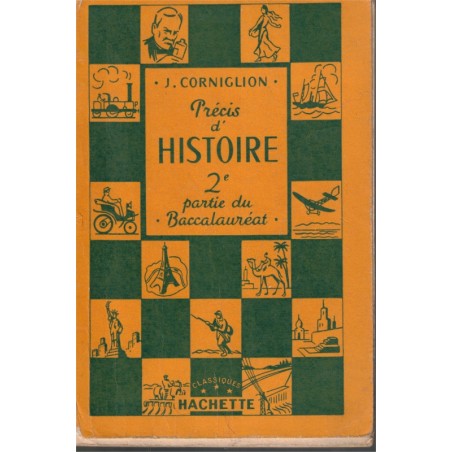 Précis d'histoire 1852-1939, 2e partie du baccalauréat, Corniglion, 1951 - annales manuels d'histoire