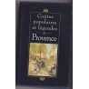 Contes populaires et légendes de Provence, Marie-Thérèse Souverbie, 1994 - Provence, magie, sorcellerie