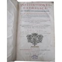 Daté de 1725, Institutiones  catholicae in modum catecheseos, Francisco-Amato Pouget - latin, rare, édition XVIIIe s. théologie,