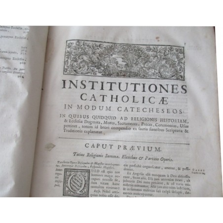 Daté de 1725, Institutiones  catholicae in modum catecheseos, Francisco-Amato Pouget - latin, rare, édition XVIIIe s. théologie,