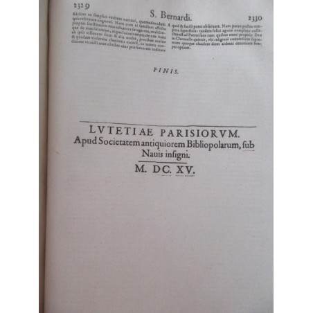 Daté de 1615, St Bernard Divi Bernardi, claraevallensis coenobii abbatis primi, sermonum opus - édition XVII, latin, théologie,