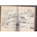 Les grandes heures des cités et châteaux de la Loire, André Castelot, 1972 - guide touristique Loire