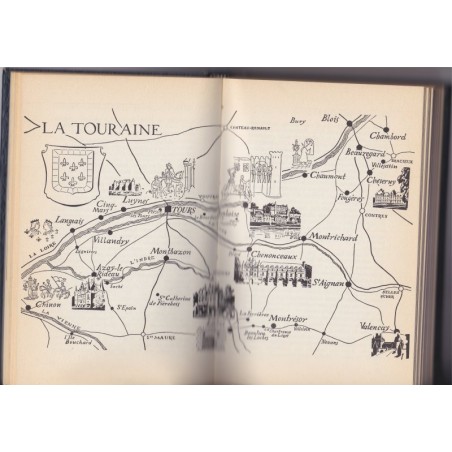 Les grandes heures des cités et châteaux de la Loire, André Castelot, 1972 - guide touristique Loire