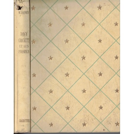 Davy Crockett et les pirates, Jean Muray, Walt Disney 1957 - Idéal bibliothèque, aventures far west Jeunesse