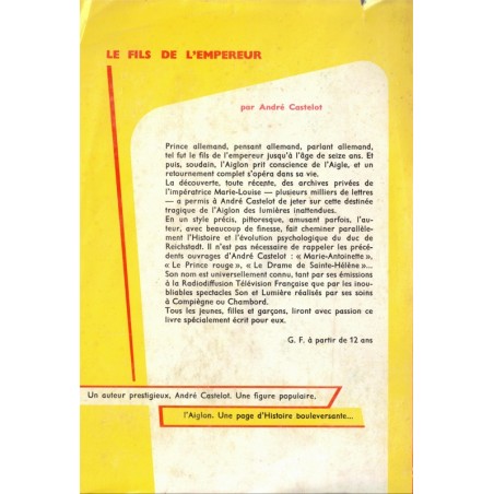 Le fils de l'Empereur, André Castelot,  1962 - collection Rouge et Or Souveraine, aventure Jeunesse, Napoléon Ier