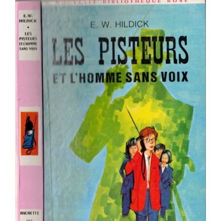 Les pisteurs et l'homme sans voix, Hildick, 1970 - collection aventures mystères jeunesse Nouvelle bibliothèque rose