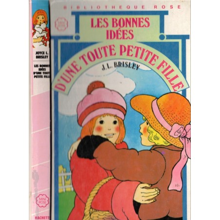 Les bonnes idées d'une toute petite fille, Brisley, 1985, bibliothèque rose minirose premières lectures enfance