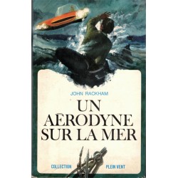 Un aérodyne sur la mer,...