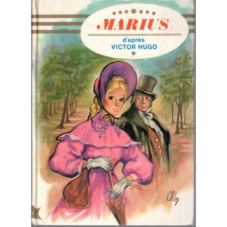 Marius, Victor Hugo - Les Misérables romans XIXe s. belles histoires littérature jeunesse