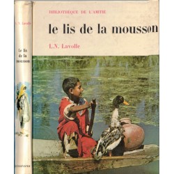 Le lis de la mousson,...