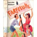Farfelune, Laurette Aldebert, 1964 - collection Fantasia Magnard, amitié littérature Jeunesse