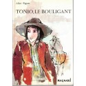 Tonio le bouligant, Alice Piguet, 1964 - collection Fantasia Magnard, amitié voyages Italie littérature Jeunesse