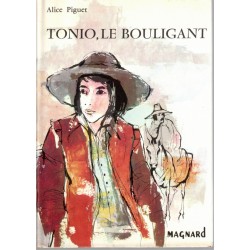 Tonio le bouligant, Alice...