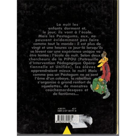 Ecole de nuit, les Pastagums, Alain Serres, illustrateur Pef, 1994 - bandes dessinées, frissons littérature jeunesse