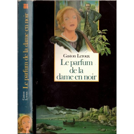 Le parfum de la dame en noir, Gaston Leroux, 1993 - roman policier jeunesse collection Folio Junior