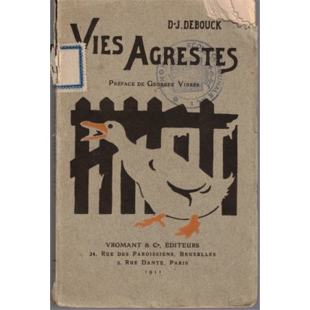 Vies agrestes, Debouck, 1911 - contes populaires, animaux, agriculture,