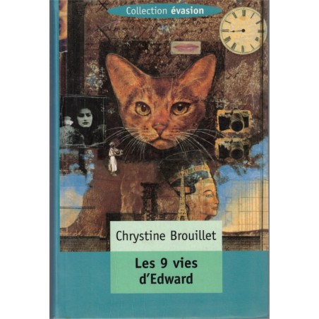 Les neuf vies d'Edward, Christine Brouillet, 2000 - romans animaliers, chats