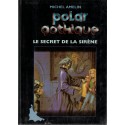 Le secret de la sirène, Michel Amelin, 1998 - frissons policier jeunesse, polar gothique