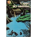 L'appel des tambours, Arlette Rosa-Lameynardie, 1981 - aventures jeunesse, l'école des loisirs