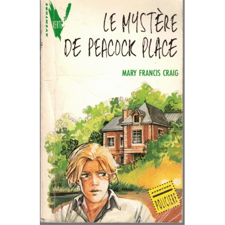Le mystère de Peacock Place, Mary Francis Craig, 1990 - policier jeunesse, aventure verte