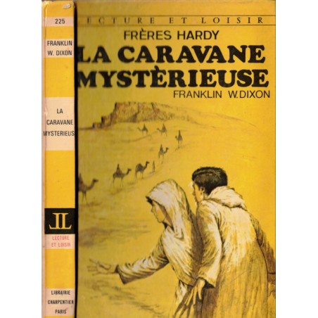 La caravane mystérieuse, les Frères Hardy, Franklin Dixon, 1976 - aventures jeunesse, Lecture et Loisir