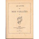 Le livre de nos veillées, 1933 - édition ancienne jeunesse, littérature XIXe s.