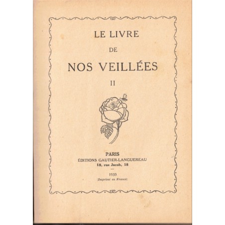 Le livre de nos veillées, 1933 - édition ancienne jeunesse, littérature XIXe s.