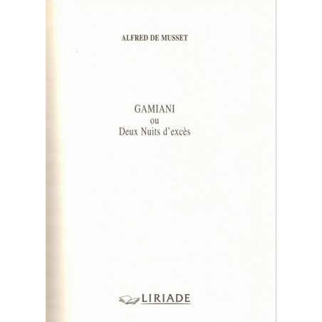 Gamiani ou deux nuits d'excès, Alfred de Musset, 1999 - chefs-d'œuvre de la littérature érotique, érotisme, libertinage, XIXe s.