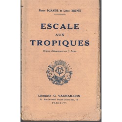 Escale aux tropiques, drame...