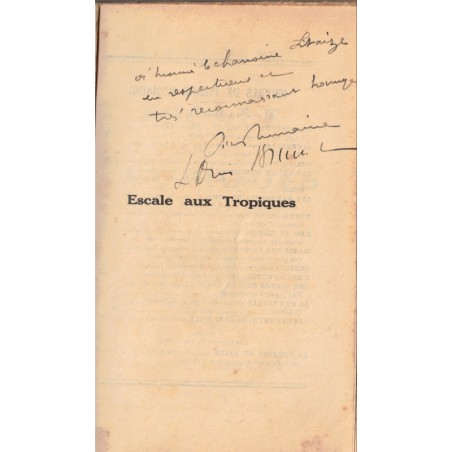 Escale aux tropiques, drame d'aventures, Pierre Dumaine & Louis Brunet - dédicacé, théâtre XXe s.