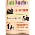 La voyante, La coquine, Un amour qui ne finit pas, André Roussin, 1968 - théâtre vaudeville,
