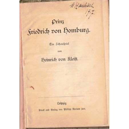 Prinz Friedrich von Homburg, Heinrich von Kleist, 1917 - Litteratur, Schauspiel, Helios Klassiker Ausgaben