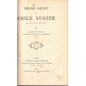 Théâtre complet T3, La pierre de touche, Le mariage d'Olympe, La jeunesse, Sapho,, Emile Augier, 1883, opéra