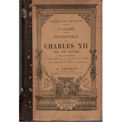 Histoire de Charles XII Roi de Suède, Voltaire - Littérature XVIIIe, histoire monarchie, Classiques français