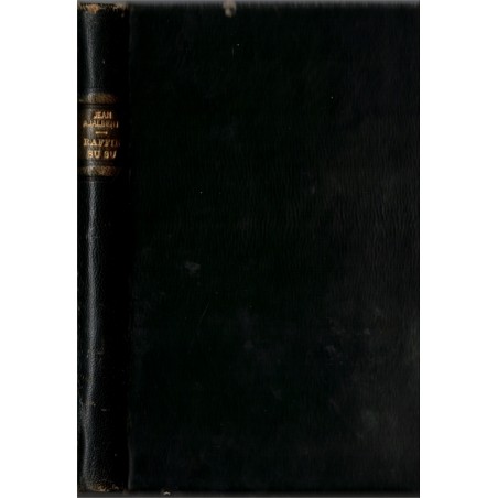 Raffin Su-Su, Jean AJalbert, 1930 - roman mœurs Laos, Empire colonial, édition numérotée