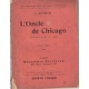 L'oncle de Chicago, Autigeon, 1913 - opéra pièce bouffe, théâtre vaudeville