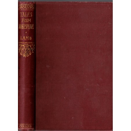 Tales from Shakespeare,Charles & Mary Lamb - english litterature, théâtre XVIe s., acteurs de théâtre