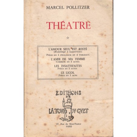 Théâtre tome 1, Marcel Pollitzer, 1953 - dédicacé par Marcel Pollitzer, comédie, vaudeville,