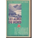 Guide touristique 1956, Les Alpes du Nord, MAAIF - tourisme Alpes 1950,