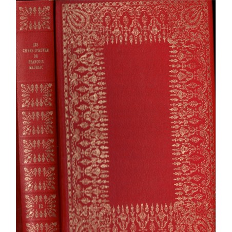 Les chefs-d'œuvre de François Mauriac, T10 - Assmodée, Les mal aimés, Le feu sur la terre, Théâtre XXe s. Cercle du Bibliophile,