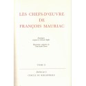 Les chefs-d'œuvre de François Mauriac, T10 - Assmodée, Les mal aimés, Le feu sur la terre, Théâtre XXe s. Cercle du Bibliophile,