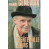 Trente mille jours, Maurice Genevoix, 1981 - biographies écrivains