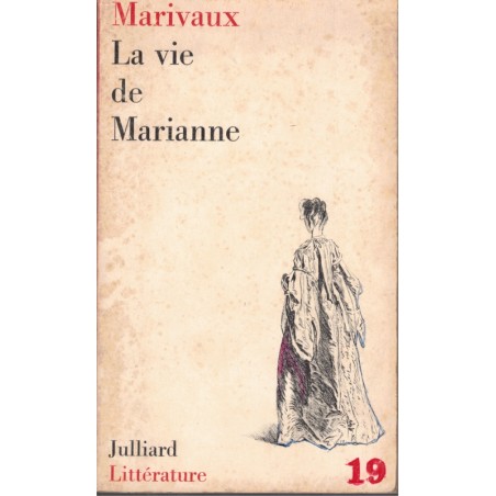 La vie de Marianne, Marivaux, 1964 - Littérature XVIIIe siècle, romans
